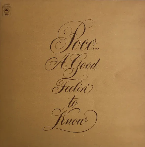 A Good Feelin' To Know