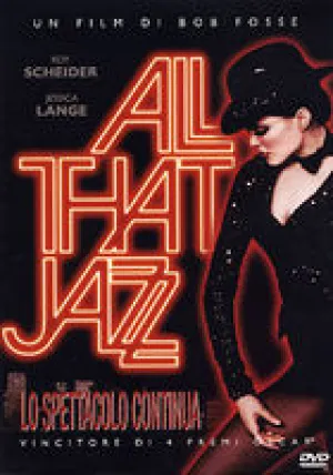All That Jazz - Lo Spettacolo Continua