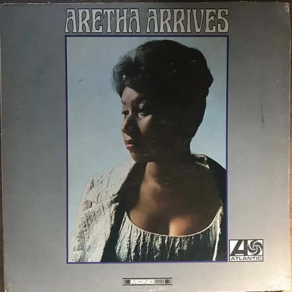 Aretha Arrives