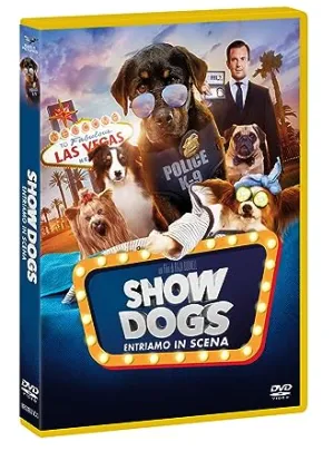 Show Dogs Entriamo In Scena