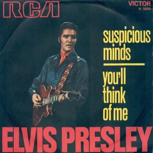 Suspicious Minds / You'll Think Of Me