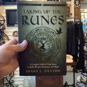 Taking Up The Runes by Diana L. Paxson
