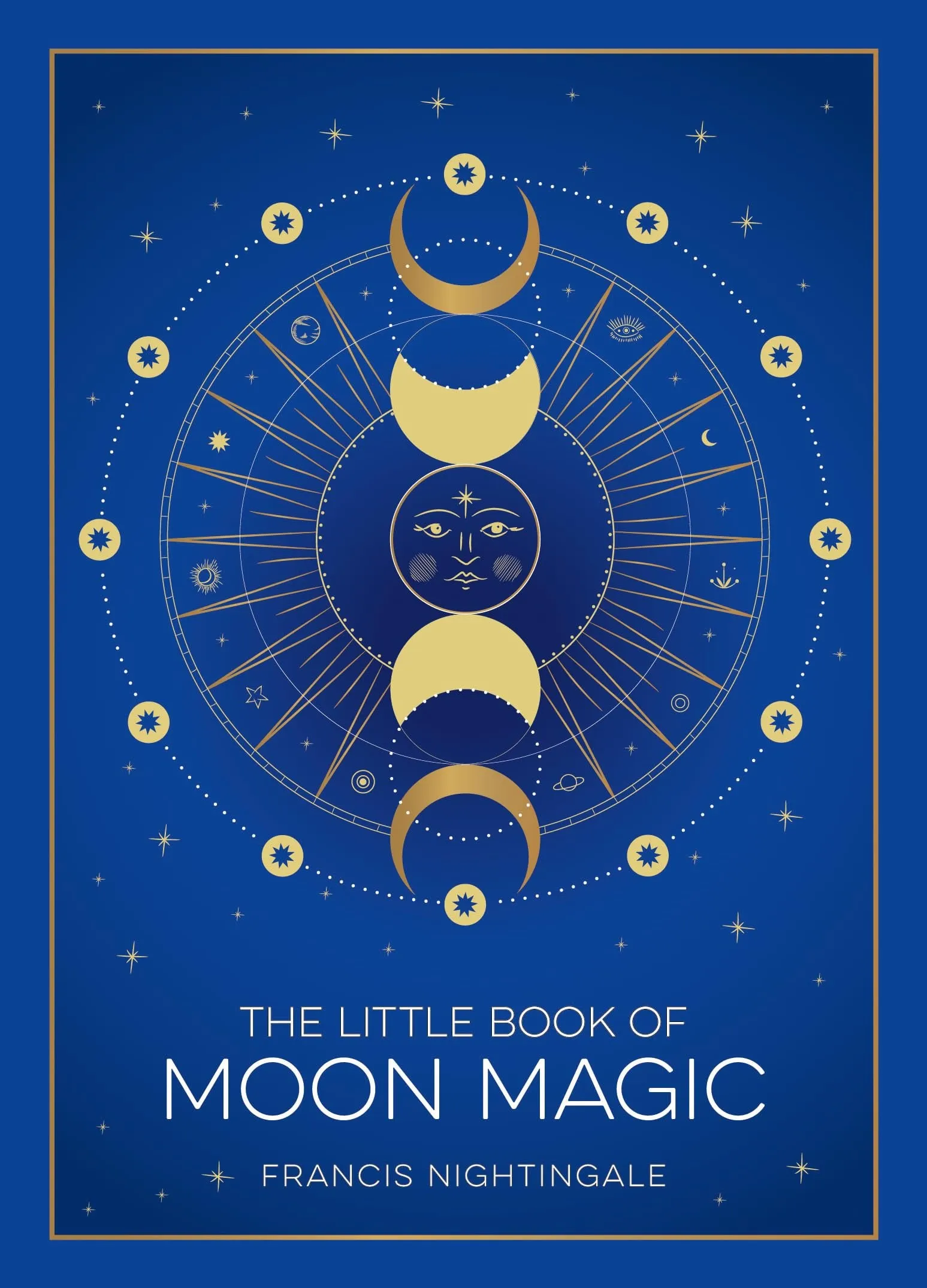 The Little Book of Moon Magic by Francis Nightingale